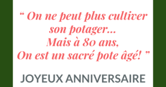 Phrase anniversaire marrante 80 ans.